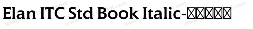 Elan ITC Std Book Italic字体转换